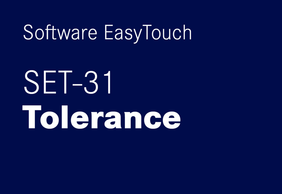 EasyTouch Tolerance - tolerantsi kaalumisfunktsioon