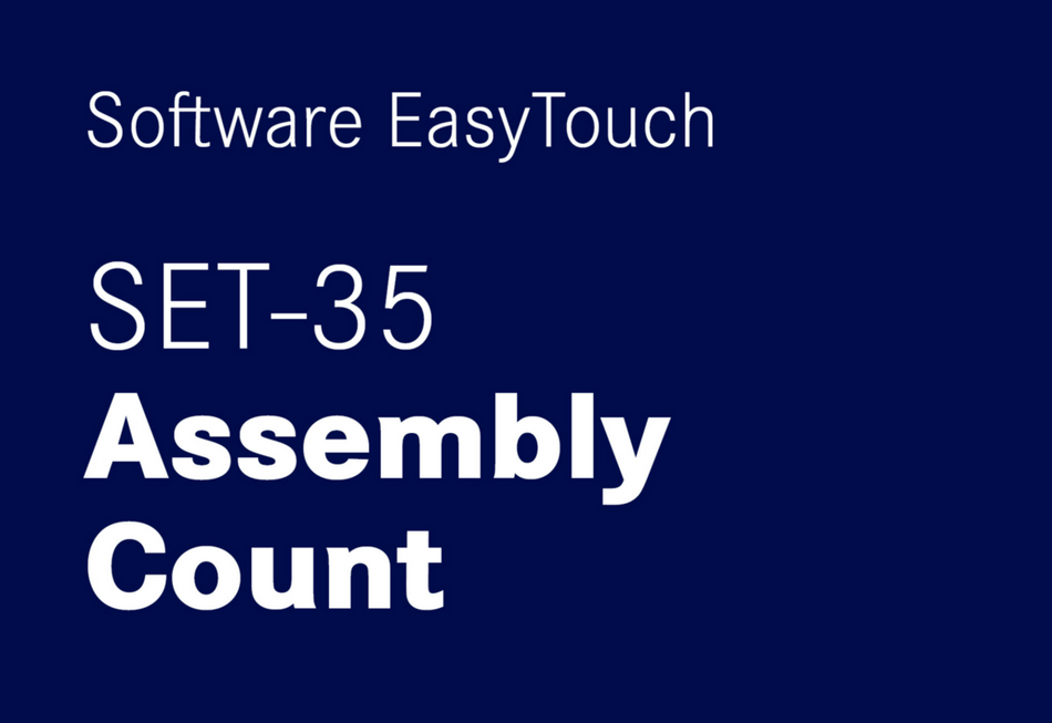 EasyTouch Assembly Count – kiire, lihtne ja veatu tellimuste komplekteerimine