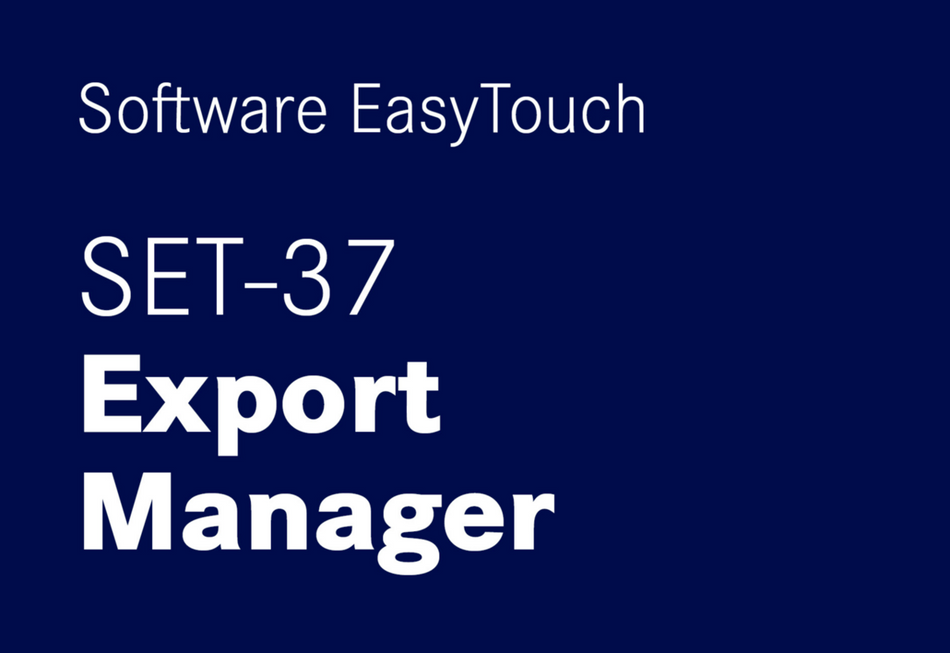 EasyTouch Export Manager – eksportige tulemuste andmeid EasyTouchist automaatselt ja usaldusväärselt – nt importimiseks oma ERP-süsteemi